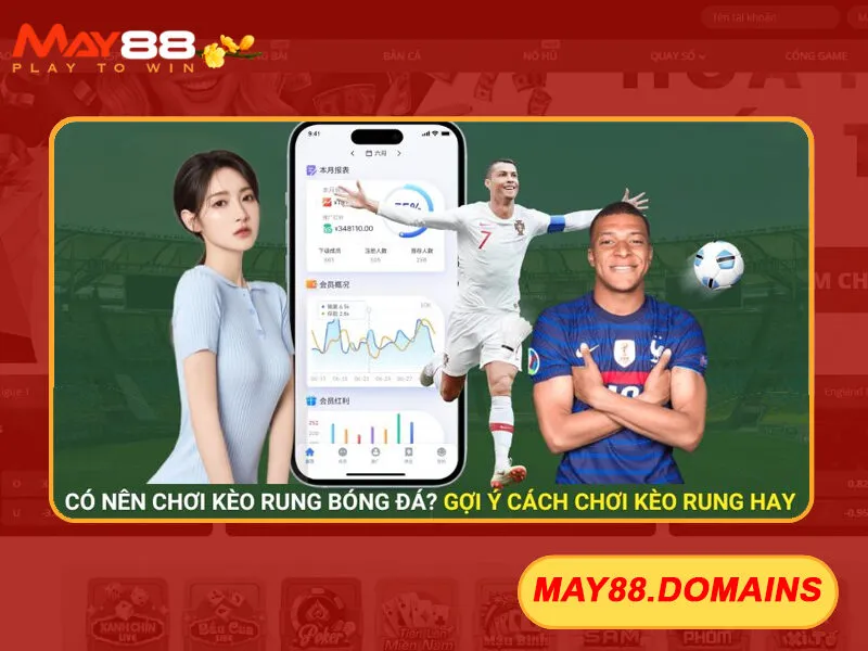 Giải trí chơi kèo rung