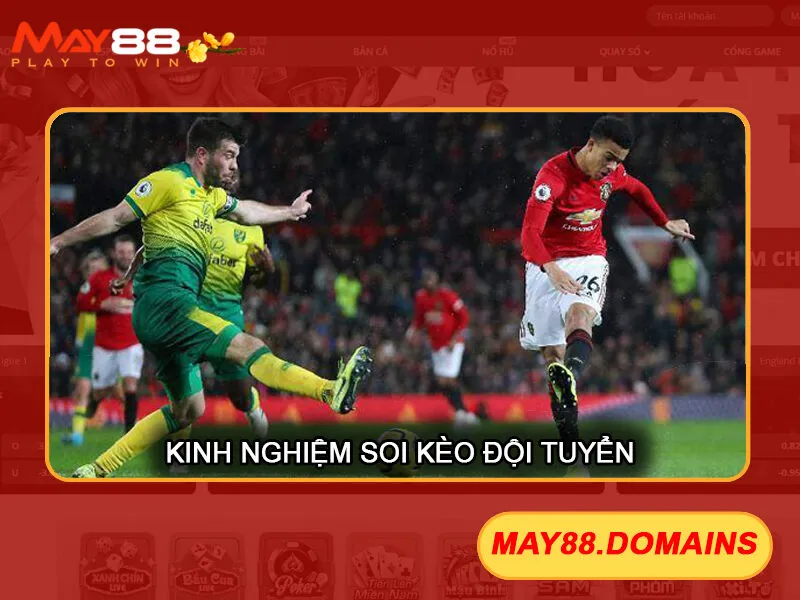 soi kèo đội tuyển